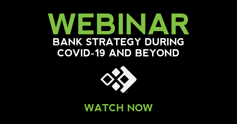 Bank Strategy During COVID