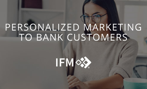 Personalized Marketing to Bank Customers