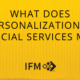 Personalization In Financial Services